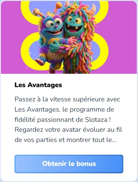 Slotaza Casino loyalty program banner with colorful monsters and "Obtenir le bonus" button