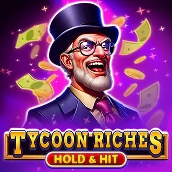 Tycoon Riches Hold & Hit slot game with smiling man in top hat and falling money